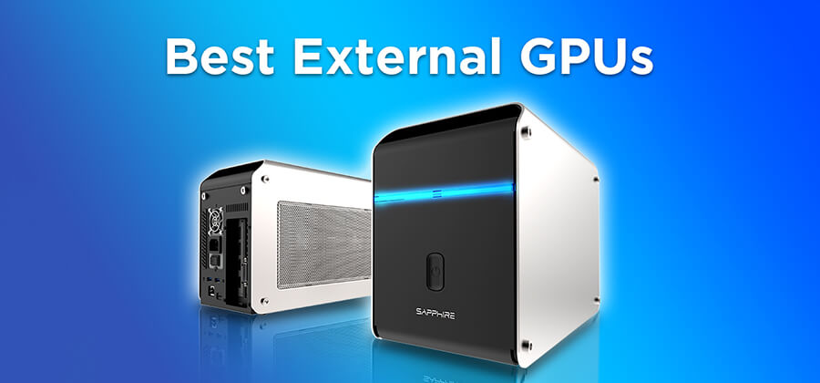 Best External Graphics Card 2021 – Top 10 Reviews